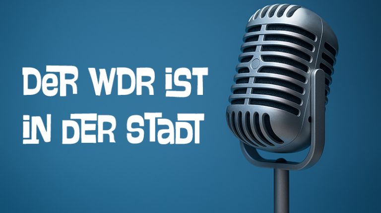 Der WDR ist in der Stadt