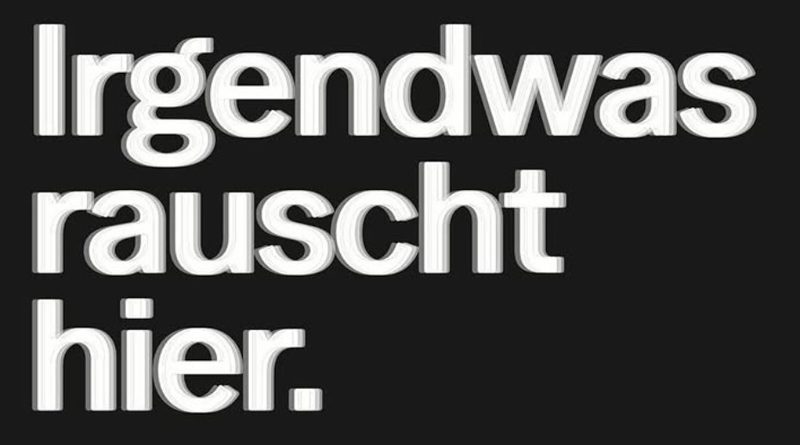 Irgendwas rauscht hier.