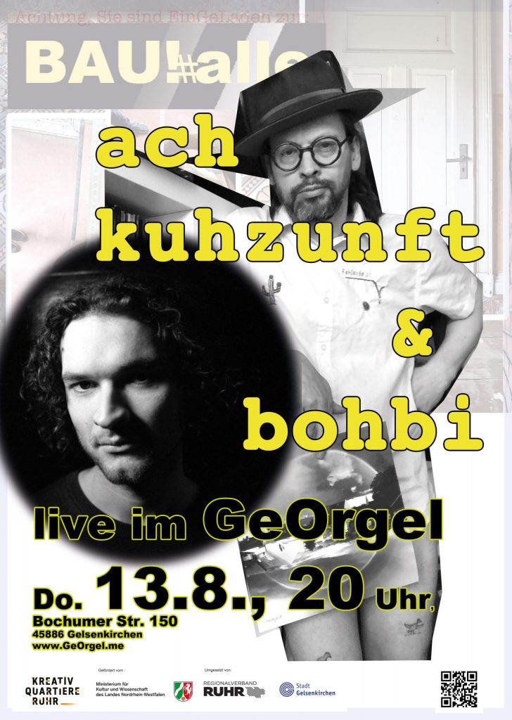 Plakat für ach kuhzunft & bohbi live im GeOrgel am 18.8. um 20 Uhr